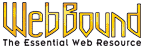 Visit WebBound's Web Site - Click Here